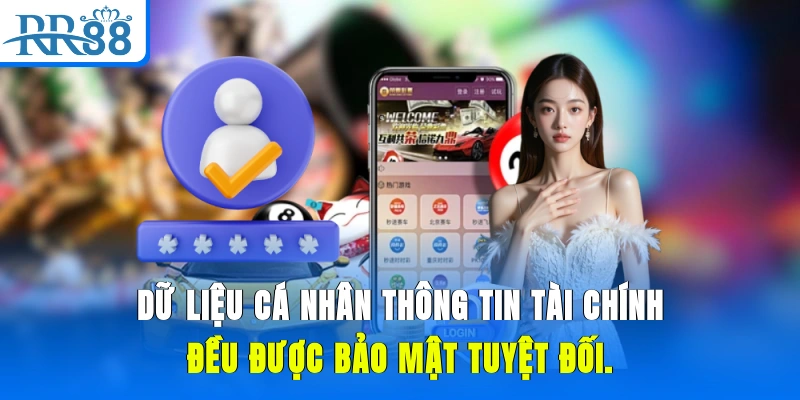 Dữ liệu cá nhân, thông tin tài chính đều được bảo mật tuyệt đối.